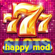 happy mod